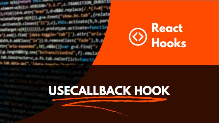 Using the useCallback React Hook to Optimize Performance