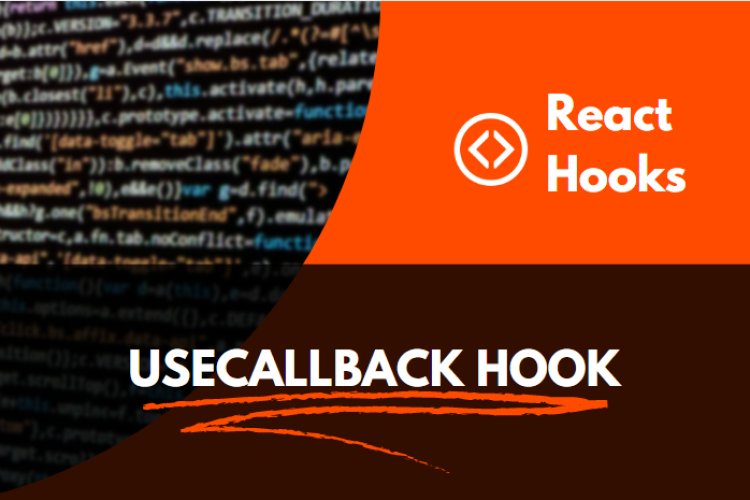 Using The UseCallback React Hook To Optimize Performance - Coding