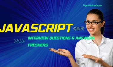 Javascript Interview Questions for Freshers